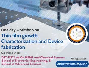 One day workshop on Thin film growth, Characterization and Device fabrication